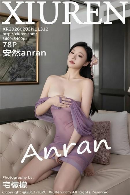 [Xiuren秀人网]2026.02.03 NO.11312 安然anran[79P/1.14GB]